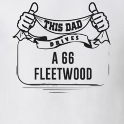 This Dad Drives A 66 Fleetwood Father's Day T Shirt