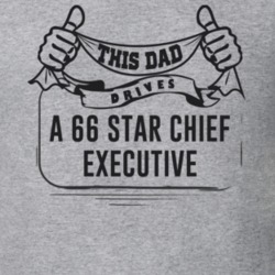 This Dad Drives A 66 Star Chief Executive Father's Day T Shirt