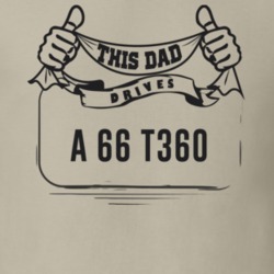 This Dad Drives A 66 T360 Father's Day T Shirt