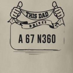 This Dad Drives A 67 N360 Father's Day T Shirt
