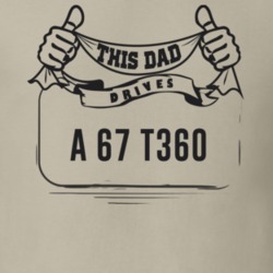 This Dad Drives A 67 T360 Father's Day T Shirt