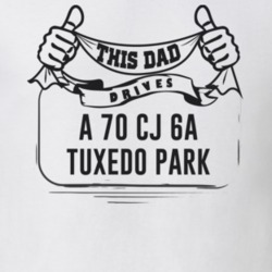 This Dad Drives A 70 Cj 6A Tuxedo Park Father's Day T Shirt