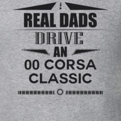 Real Dads Drive An 00 Corsa Classic Father's Day T Shirt