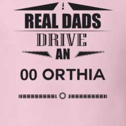 Real Dads Drive An 00 Orthia Father's Day T Shirt