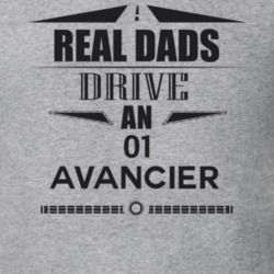 Real Dads Drive An 01 Avancier Father's Day T Shirt