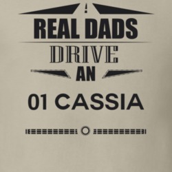 Real Dads Drive An 01 Cassia Father's Day T Shirt
