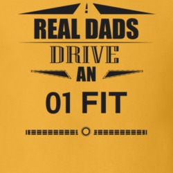 Real Dads Drive An 01 Fit Father's Day T Shirt