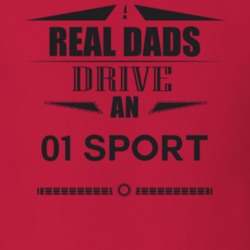 Real Dads Drive An 01 Sport Father's Day T Shirt