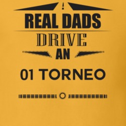 Real Dads Drive An 01 Torneo Father's Day T Shirt