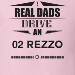 Real Dads Drive An 02 Rezzo Father's Day T Shirt