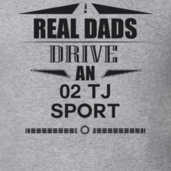 Real Dads Drive An 02 Tj Sport Father's Day T Shirt