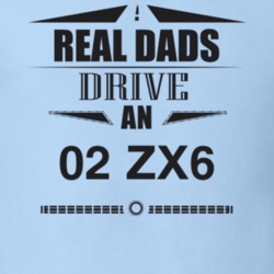Real Dads Drive An 02 Zx6 Father's Day T Shirt
