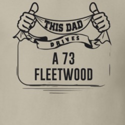 This Dad Drives A 73 Fleetwood Father's Day T Shirt