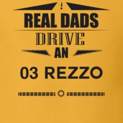 Real Dads Drive An 03 Rezzo Father's Day T Shirt