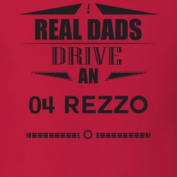 Real Dads Drive An 04 Rezzo Father's Day T Shirt