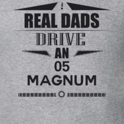 Real Dads Drive An 05 Magnum Father's Day T Shirt