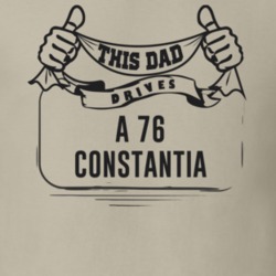 This Dad Drives A 76 Constantia Father's Day T Shirt
