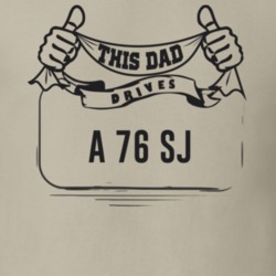 This Dad Drives A 76 Sj Father's Day T Shirt