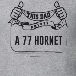 This Dad Drives A 77 Hornet Father's Day T Shirt