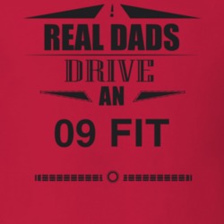 Real Dads Drive An 09 Fit Father's Day T Shirt