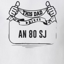 This Dad Drives An 80 Sj Father's Day T Shirt