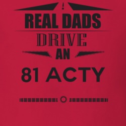 Real Dads Drive An 81 Acty Father's Day T Shirt