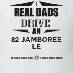 Real Dads Drive An 82 Jamboree Le Father's Day T Shirt