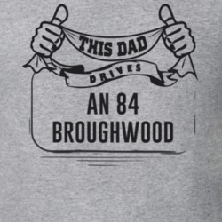 This Dad Drives An 84 Broughwood Father's Day T Shirt
