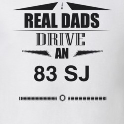 Real Dads Drive An 83 Sj Father's Day T Shirt