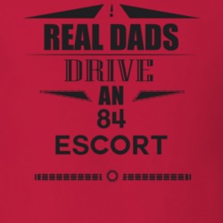 Real Dads Drive An 84 Escort Father's Day T Shirt