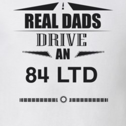 Real Dads Drive An 84 Ltd Father's Day T Shirt