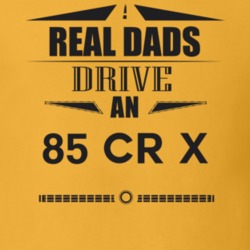 Real Dads Drive An 85 Cr X Father's Day T Shirt