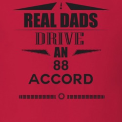 Real Dads Drive An 88 Accord Father's Day T Shirt