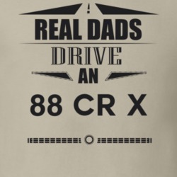 Real Dads Drive An 88 Cr X Father's Day T Shirt