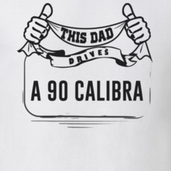 This Dad Drives A 90 Calibra Father's Day T Shirt