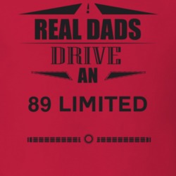 Real Dads Drive An 89 Limited Father's Day T Shirt