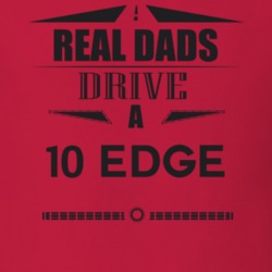 Real Dads Drive A 10 Edge Father's Day T Shirt