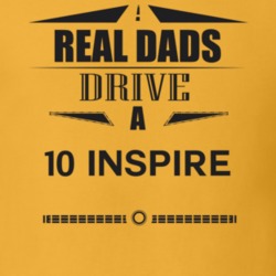 Real Dads Drive A 10 Inspire Father's Day T Shirt