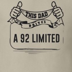 This Dad Drives A 92 Limited Father's Day T Shirt