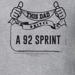 This Dad Drives A 92 Sprint Father's Day T Shirt