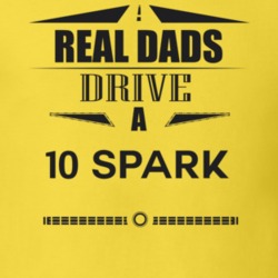 Real Dads Drive A 10 Spark Father's Day T Shirt