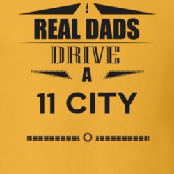 Real Dads Drive A 11 City Father's Day T Shirt
