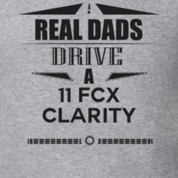 Real Dads Drive A 11 Fcx Clarity Father's Day T Shirt