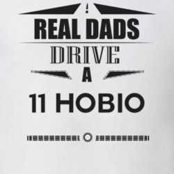 Real Dads Drive A 11 Hobio Father's Day T Shirt