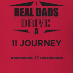 Real Dads Drive A 11 Journey Father's Day T Shirt