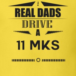 Real Dads Drive A 11 Mks Father's Day T Shirt