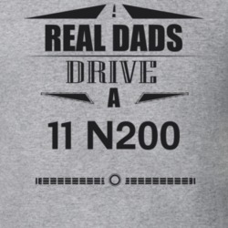 Real Dads Drive A 11 N200 Father's Day T Shirt