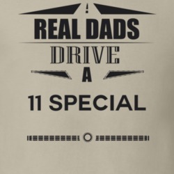 Real Dads Drive A 11 Special Father's Day T Shirt