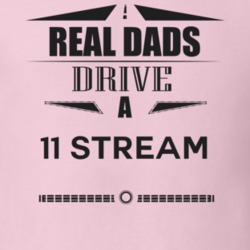 Real Dads Drive A 11 Stream Father's Day T Shirt