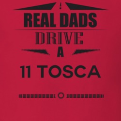 Real Dads Drive A 11 Tosca Father's Day T Shirt
